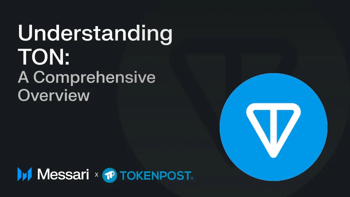 톤코인, 텔레그램 인앱 경제의 중심 될까…메사리 리서치, TON 확장성과 AI 인프라 주목 - TokenPost